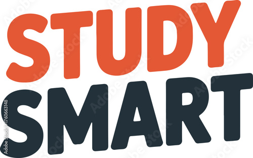 Graphic text design with bold lettering urging viewers to study smart on light background design
