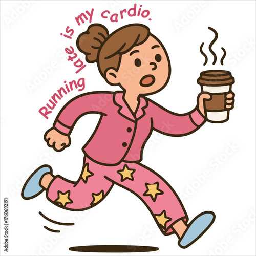 Running late is my cardio T-shirt, Sarcastic Office Humor Shirt Design, sarcastic Workplace saying, office life Clipart