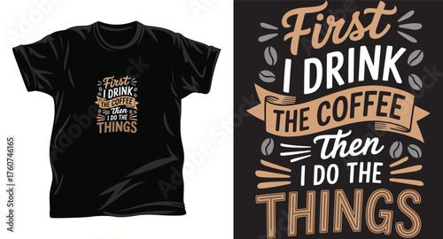Coffee graphic vector t-shirt design print.