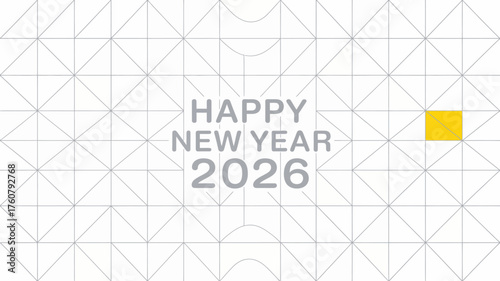 Modern and minimalist graphic design celebrating happy new year 2026 with a clean geometric pattern and a single bright yellow square