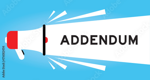 Color megaphone icon with word addendum in white banner on blue background
