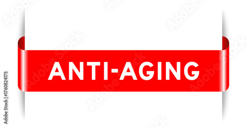 Red color inserted label banner with word anti aging on white background