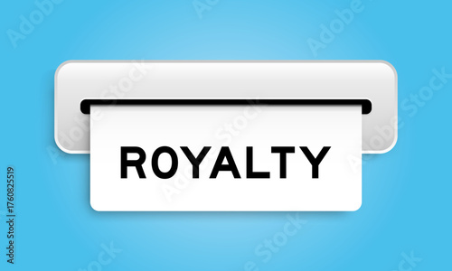 White coupon banner with word royalty from machine on blue color background