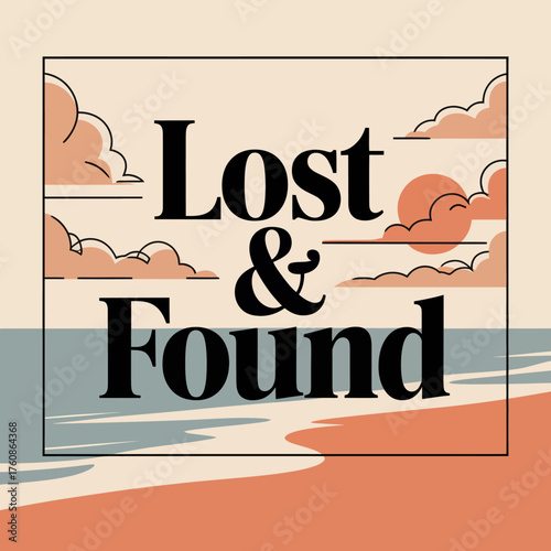 Lost and found typography design with dreamy clouds and abstract landscape elements ideal for emotional themes vector