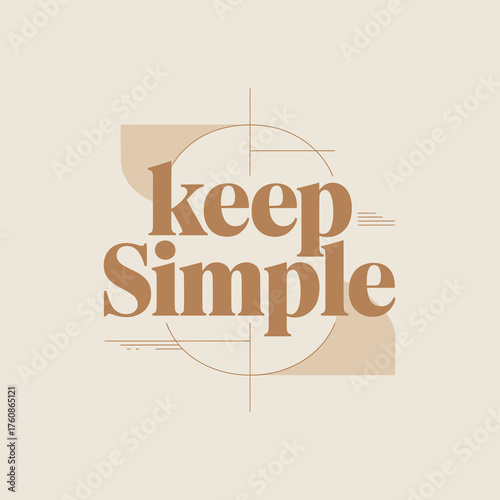 Keep simple text design minimalist aesthetic warm earth tones abstract shapes for branding lifestyle and quotes vector