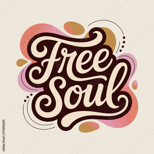 Expressive free soul typography design with organic abstract shapes artistic handwriting sticker style art vector