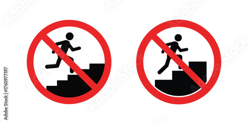 red circle prohibition signs showing a person running down stairs with a diagonal line