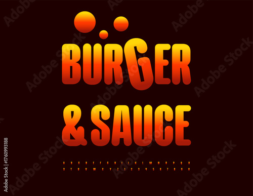 Vector Hot emblem Burger and Sauce. Fire patter Font. Color gradient Alphabet Letters and Numbers set
