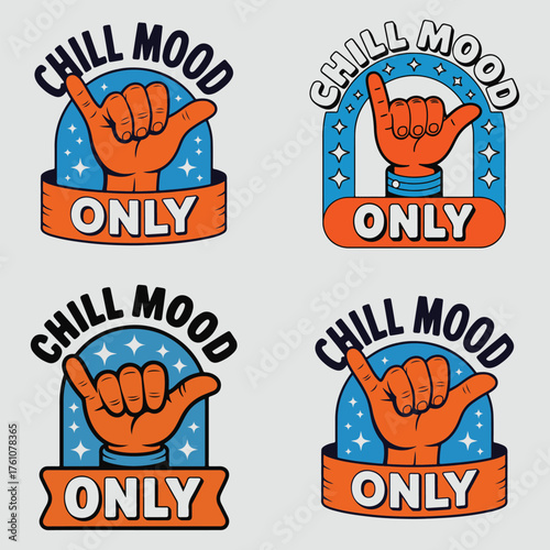 Four retro style illustrations featuring a hand making the shaka sign with chill mood only text