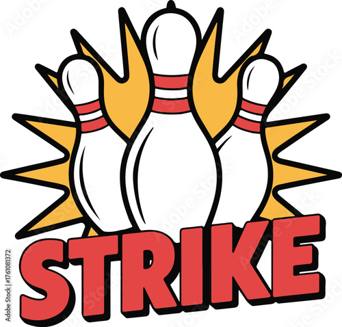 Dynamic illustration of three bowling pins with the word strike bursting from a yellow starburst background