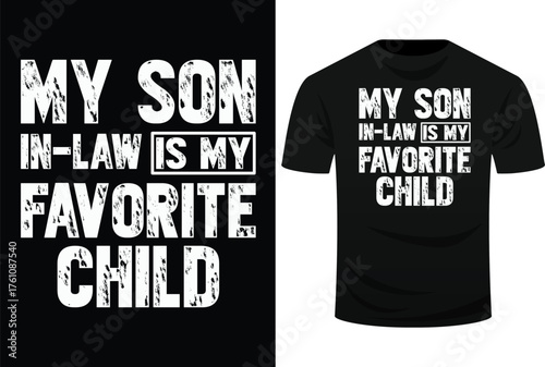 My Son In Law Is My Favorite Child Svg Design
