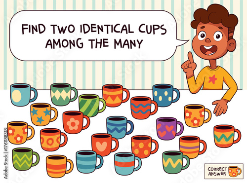Find two identical cups among many colorful mugs. Educational puzzle for kids with bright patterns and cheerful character. Fun logic game for children activity or workbook page. Spot it