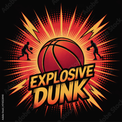 Explosive Dunk Basketball Poster – Dynamic Comic Style Illustration with Lightning, Energy Burst, and Player Silhouettes on Black