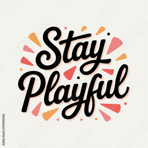 stay playful: exuberant confetti poster for toy brands, kids’ creatives, and lifestyle influencers selling joyful, colorful marketing imagery that converts on social platforms