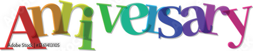 Colorful Anniversary Word Art with Overlay Effect celebration event