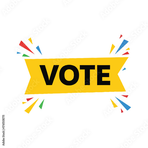 Bright yellow banner with the word vote surrounded by colorful exploding confetti elements