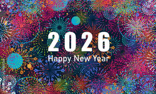 Colorful fireworks 2026 New Year background and text Happy New Year design in the night sky. Simple pattern design template. vector design.