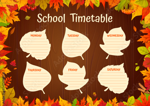 School timetable vector schedule decorated with autumn maple, oak and birch leaves. Wooden background with paper sheets in leaf shapes for each weekday. Education week timetable template