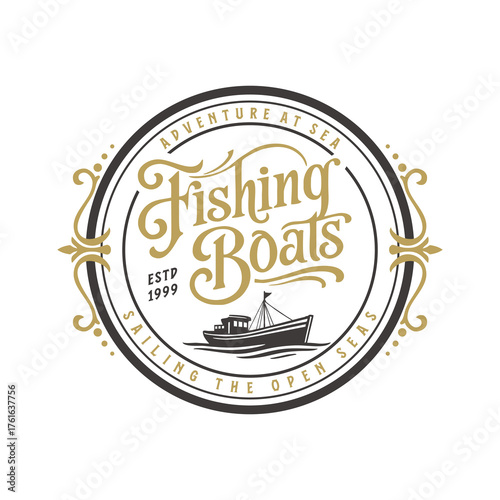 Vintage nautical logo: "Fishing Boats," established 1999, sailing the open