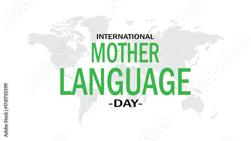 International Mother Language Day poster design with world map background