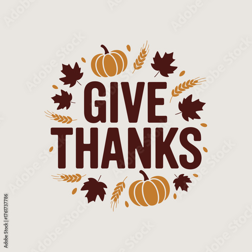 Give Thanks Autumnal Vector Graphic Design