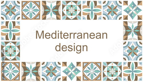 Blue and brown tiles mediterranean frame. Colorful ceramic patterned tiles	