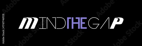 Testo MIND THE GAP con sfondo colorato