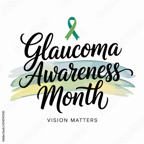 Glaucoma Awareness Month Vision Matters