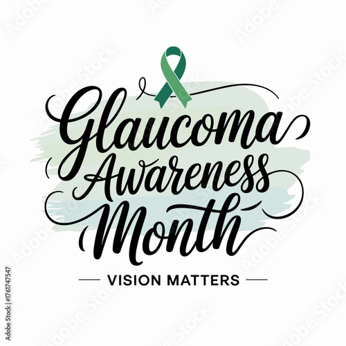 Glaucoma Awareness Month Vision Matters