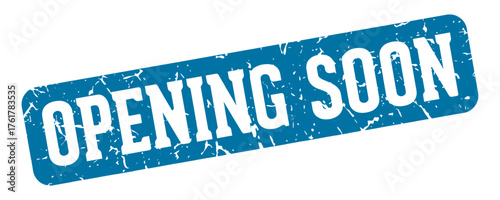opening soon rectangular sign. opening soon stamp