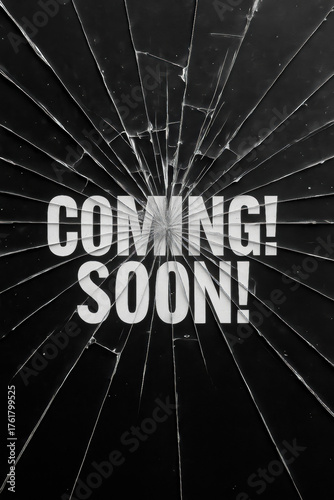 Coming soon text on cracked broken glass background symbolizing suspense anticipation and movie or product release announcement design