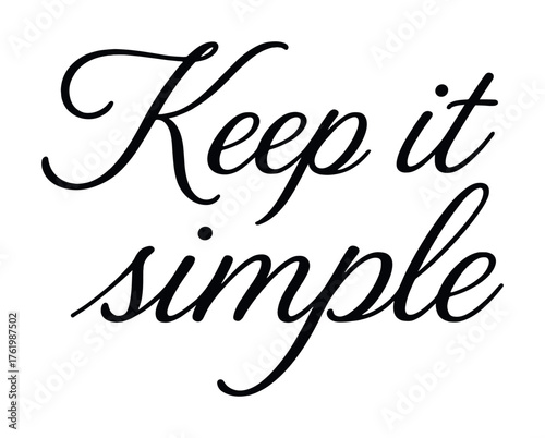 Elegant cursive calligraphy inspiring minimalist quote design on white