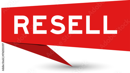 Red color speech banner with word resell on white background