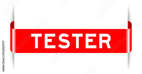 Red color inserted label banner with word tester on white background