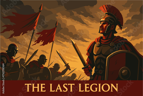 The Last Legion — Rise and Fall of the Roman Empire