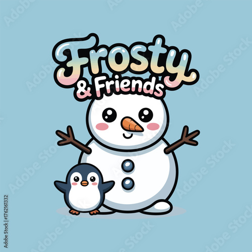 Frosty and friends a charming snowman with a penguin companion illustration