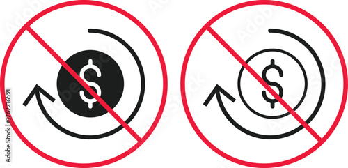 No refund money icon set. Prohibited Dollar refund symbol. Money return sign 