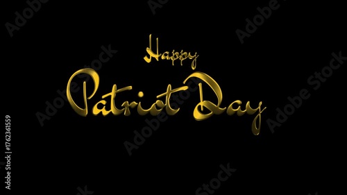 Golden text saying Happy Patriot Day on black background, elegant minimalist design for remembrance or national celebration with copy space and luxury metallic style.