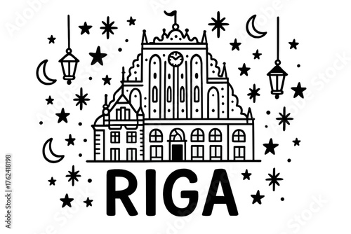 Riga Landmarks Doodle. Doodle riga house of blackheads with stars, lanterns, and moons, center word “Riga” in black and white