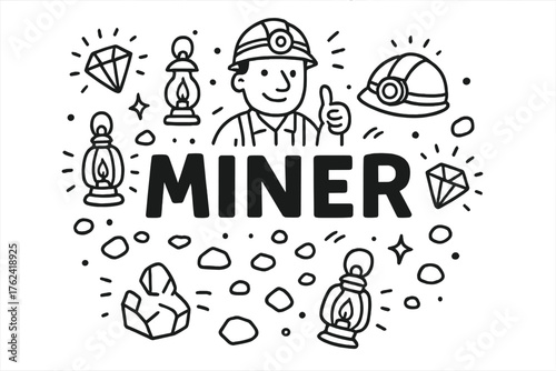 Doodle Miner Illustration. Doodle miner with lanterns, helmets, and gems, center word “Miner” in black and white isolated