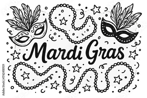 Mardi Gras Celebration. Hand-drawn mardi gras with masks, beads, and stars, center word “MardiGras” in black and white isolated