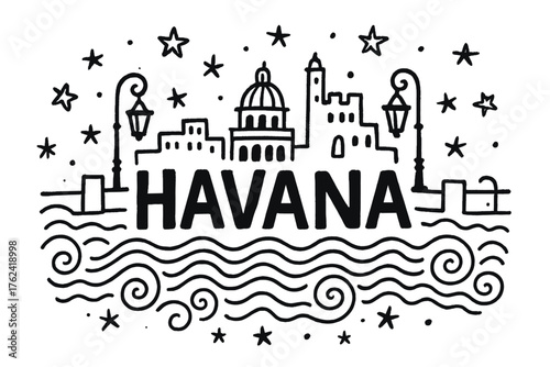 Havana Doodle Art. Doodle havana malecón with stars, waves, and lanterns, center word “Havana” in black and white isolated