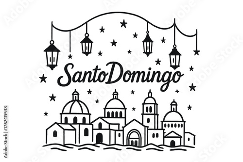 Santo Domingo Sketch. Hand-drawn santo domingo with lanterns, domes, and stars, center word “SantoDomingo” in black and white