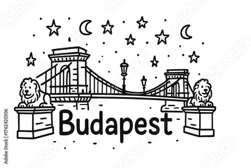 Budapest Bridge Doodle. Doodle budapest chain bridge with stars, lions, and lanterns, center word “Budapest” in black and white