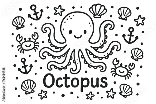 Octopus Doodle Playtime. Doodle octopus play with shells, crabs, and anchors, center word “Octopus” in black and white isolated