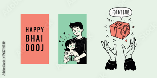 Minimalist Bhai Dooj story banners. Focuses on sibling affection, a warm hug, and the special moment of receiving a gift "For My Bro!" Sibling love and protection.