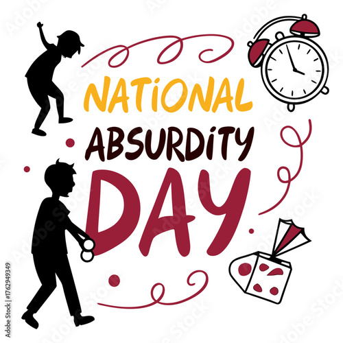 NATIONAL ABSURDITY DAY vector illustration