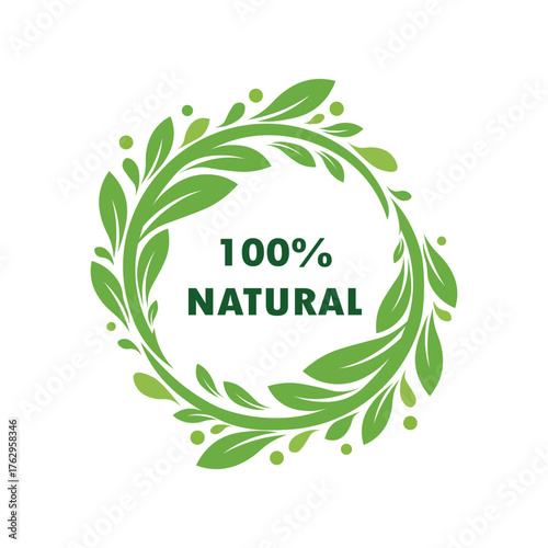 Vector art of a circular emblem, adorned with vibrant green leaves, proudly proclaiming 100 natural, symbolizing purity and environmental consciousness