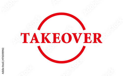 TAKEOVER - Red Rubber Stamp with text TAKEOVER
