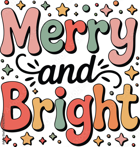 Merry and bright Christmas t-shirt design